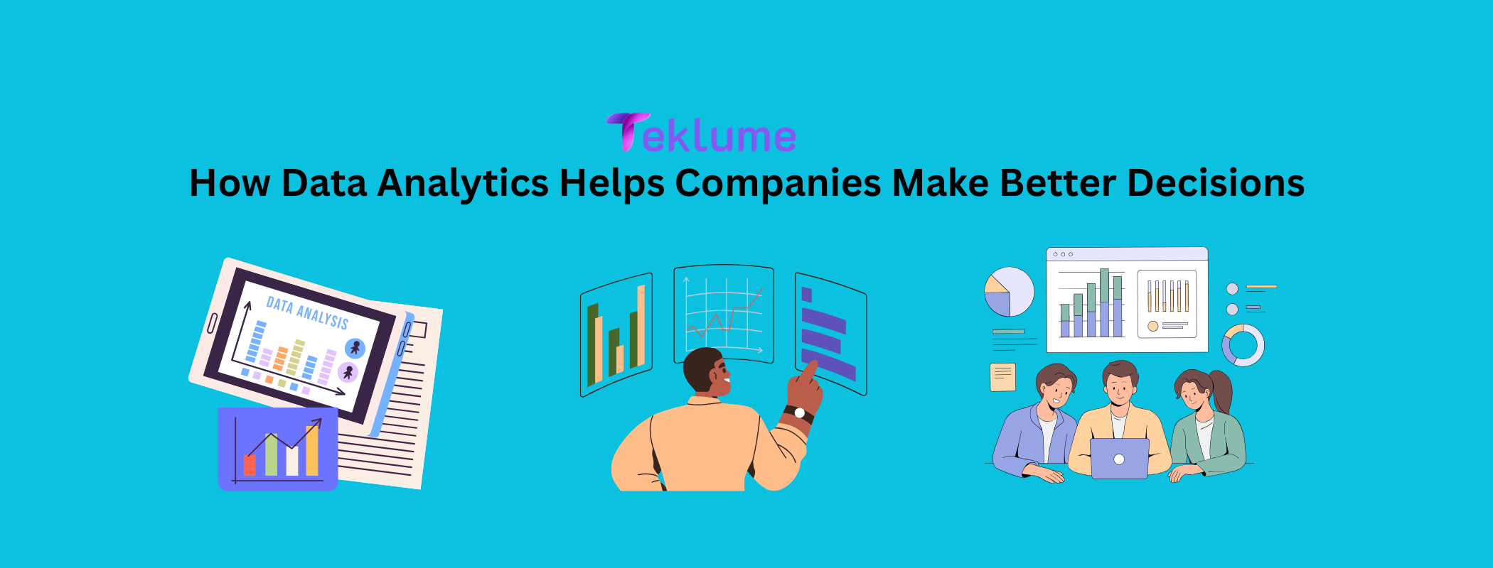 How Data Analytics Helps Companies Make Smarter Business Decisions in ...