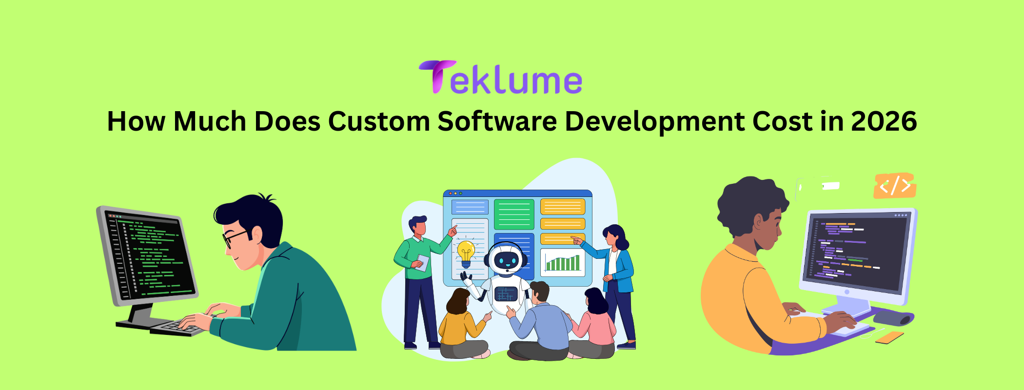 Custom Software Development Costs in 2026 | TekLume - Custom Software ...